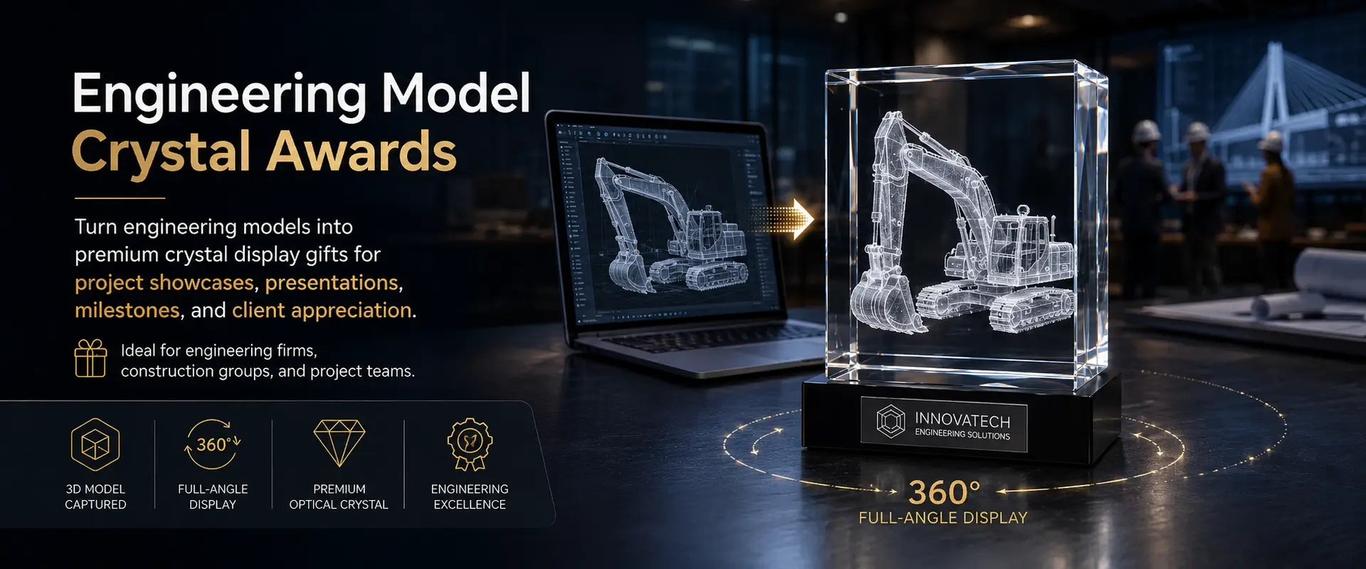  3D model crystal awards for engineering models, construction equipment, project showcases and client appreciation gifts 
